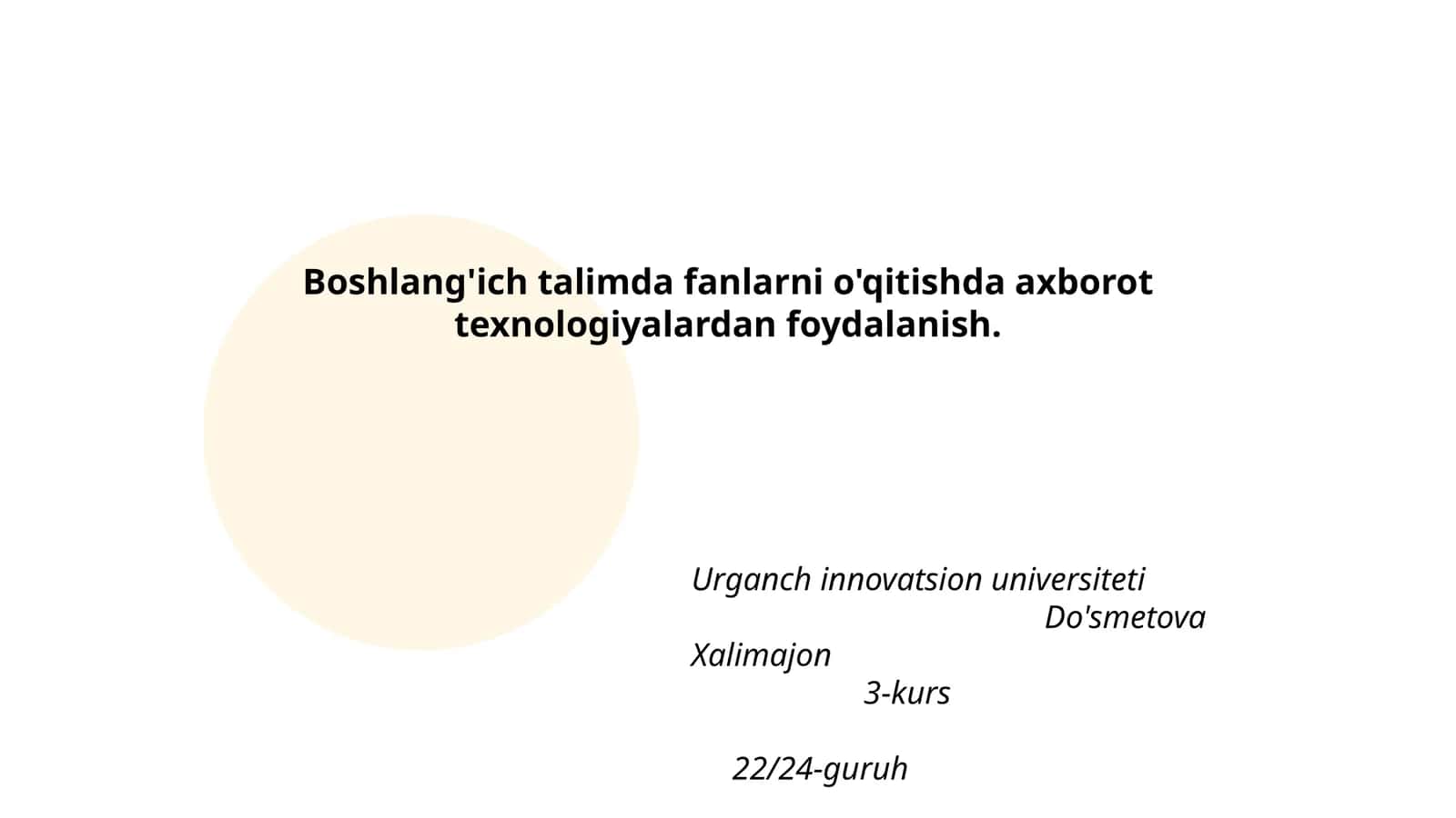 Boshlang'ich talimda fanlarni o'qitishda axborot texnologiyalardan foydalanish 1