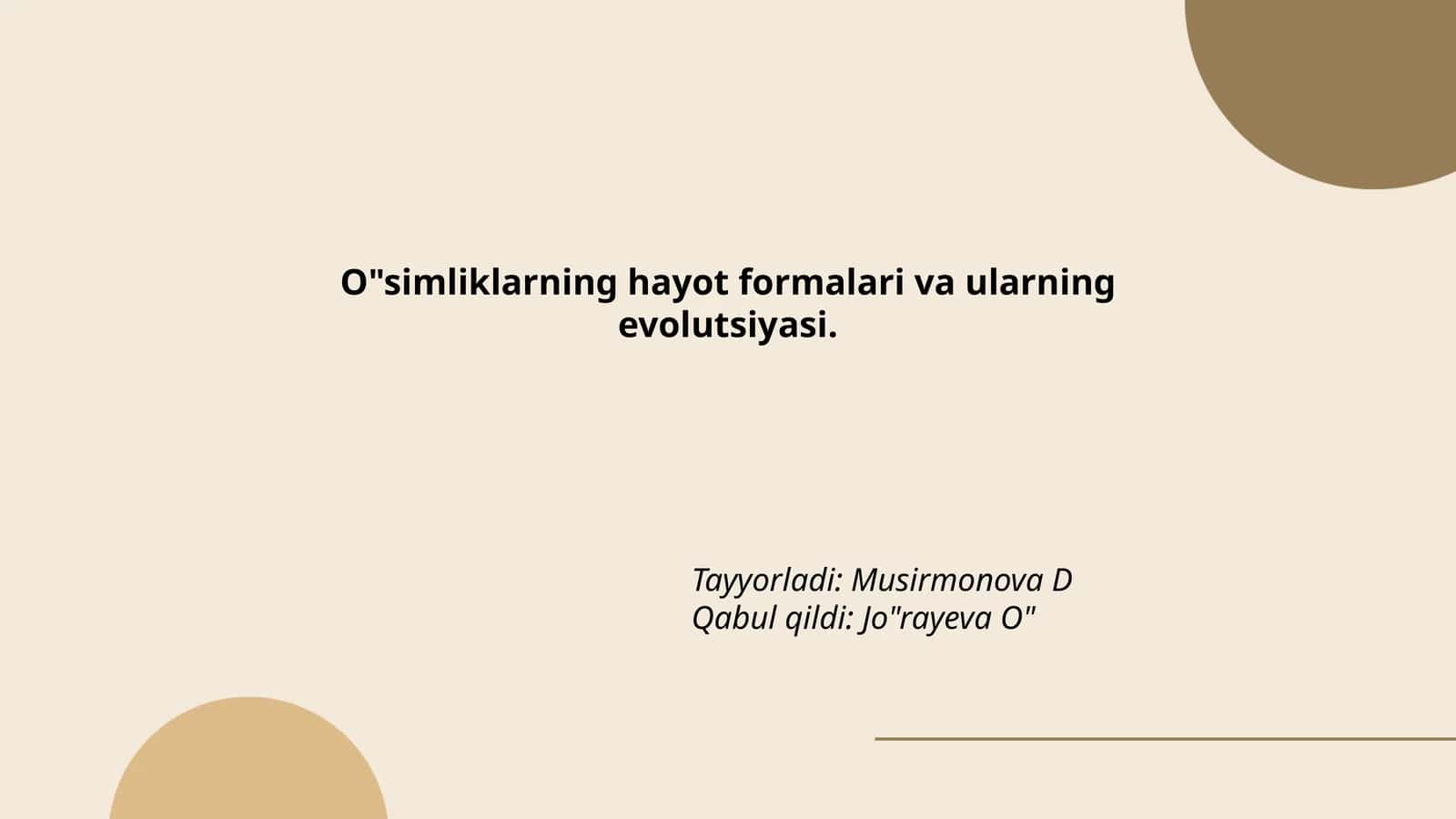 O'simliklarning hayot formalari va ularning evolutsiyasi 1
