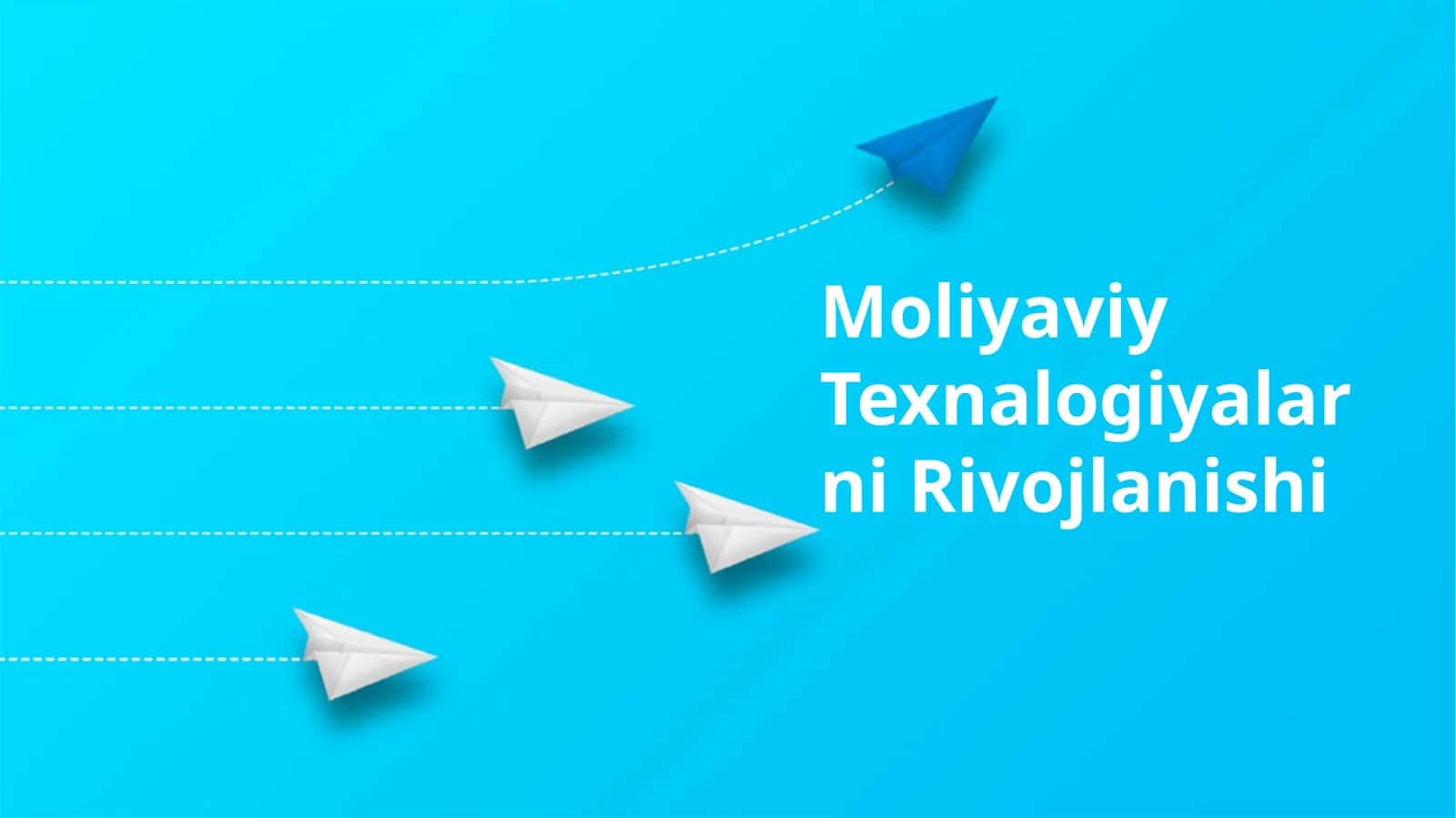 Moliyaviy Texnalogiyalarni Rivojlanishi 1