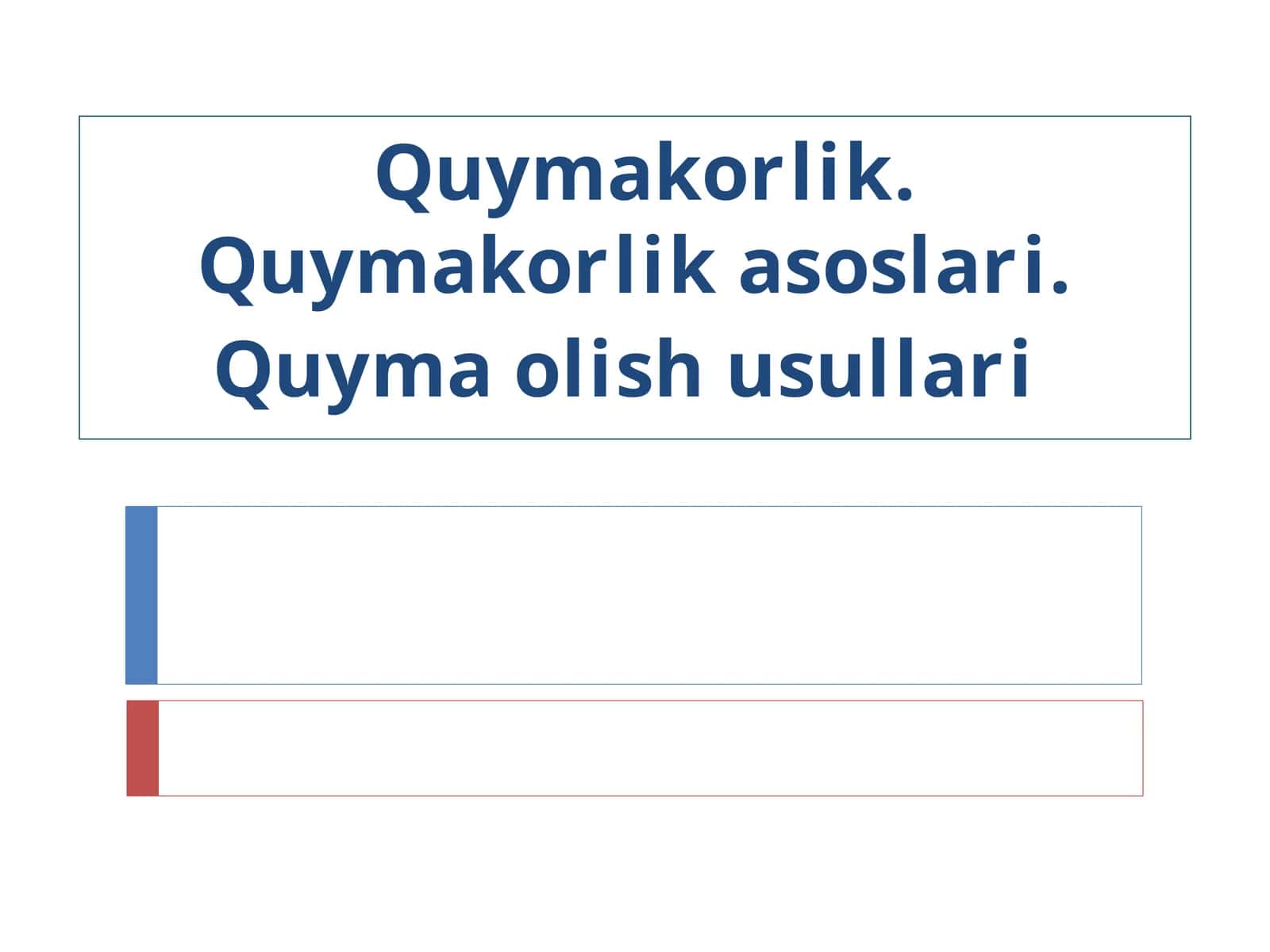 Quymakorlik asoslari 1