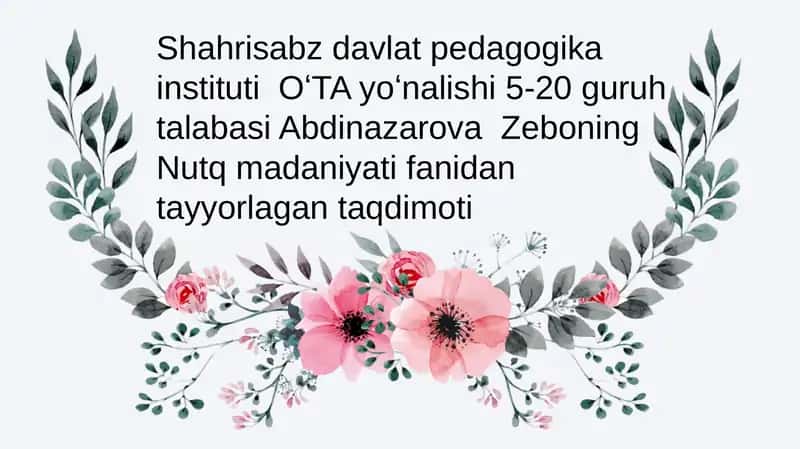 Nutqning kommunikativ sifatlari 1