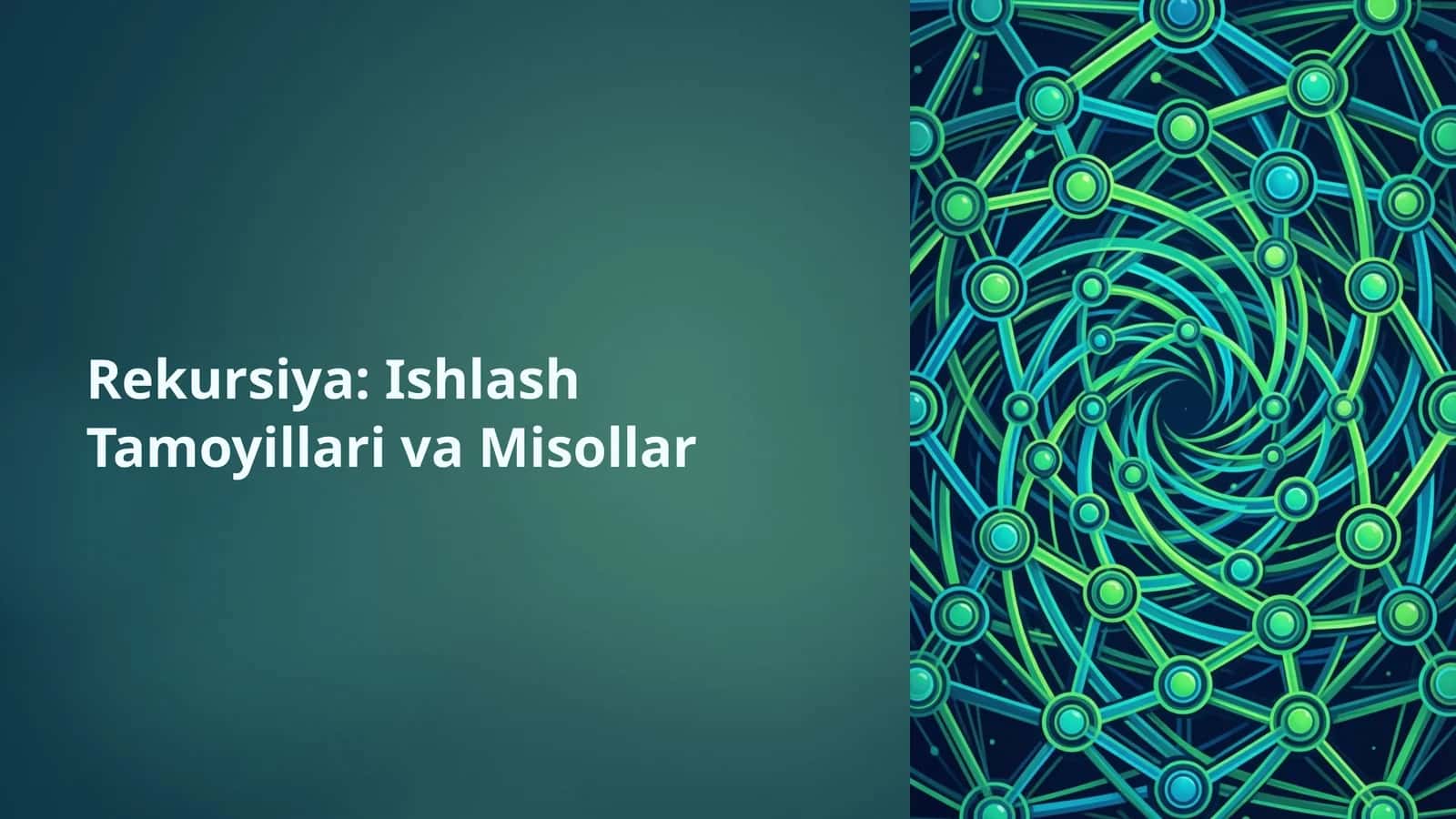 Rekursiya ishlash tamoyillari va misollar 1