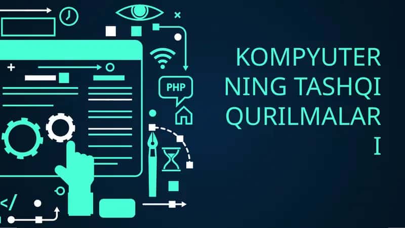 Kompyuterning tashqi qurilmalari 1