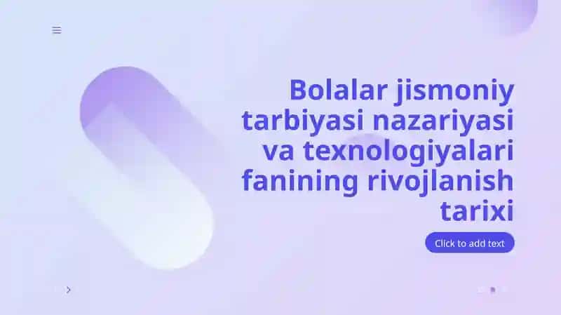 Bolalar jismoniy tarbiyasi nazariyasi va texnologiyalari fanining rivojlanish tarixi