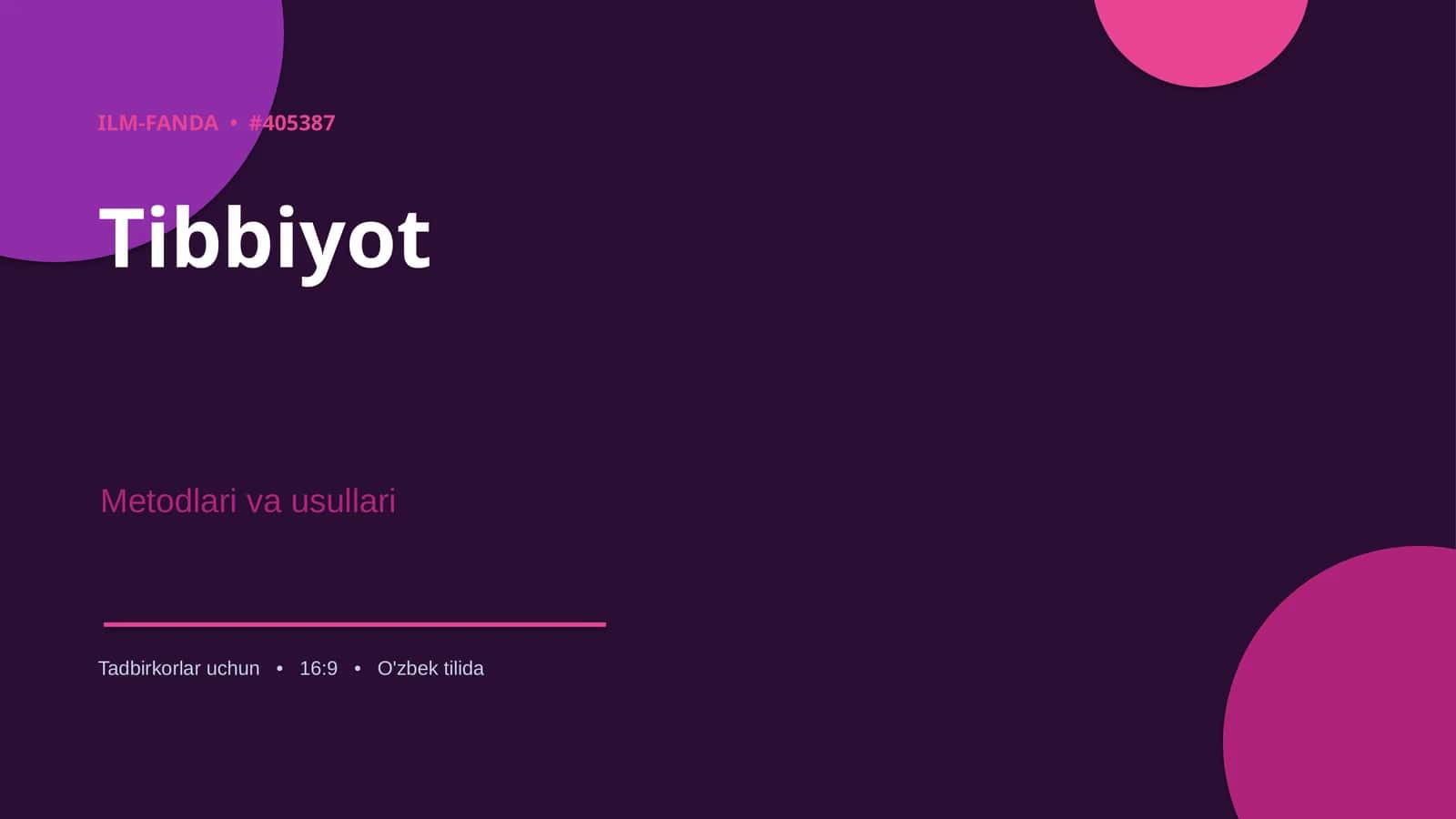 Tibbiyot Metodlari va Usullari 1