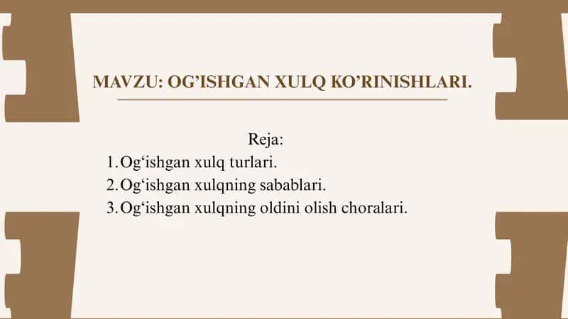 MAvzu Og’ishgan xulq ko’rinishlari. 1