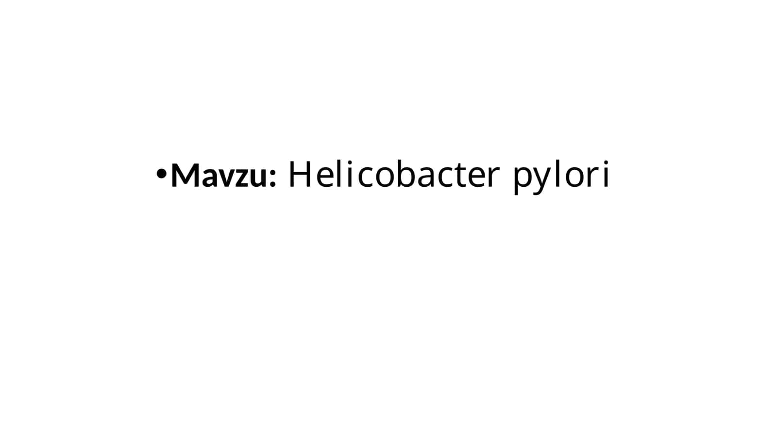Helicobacter pylori 1
