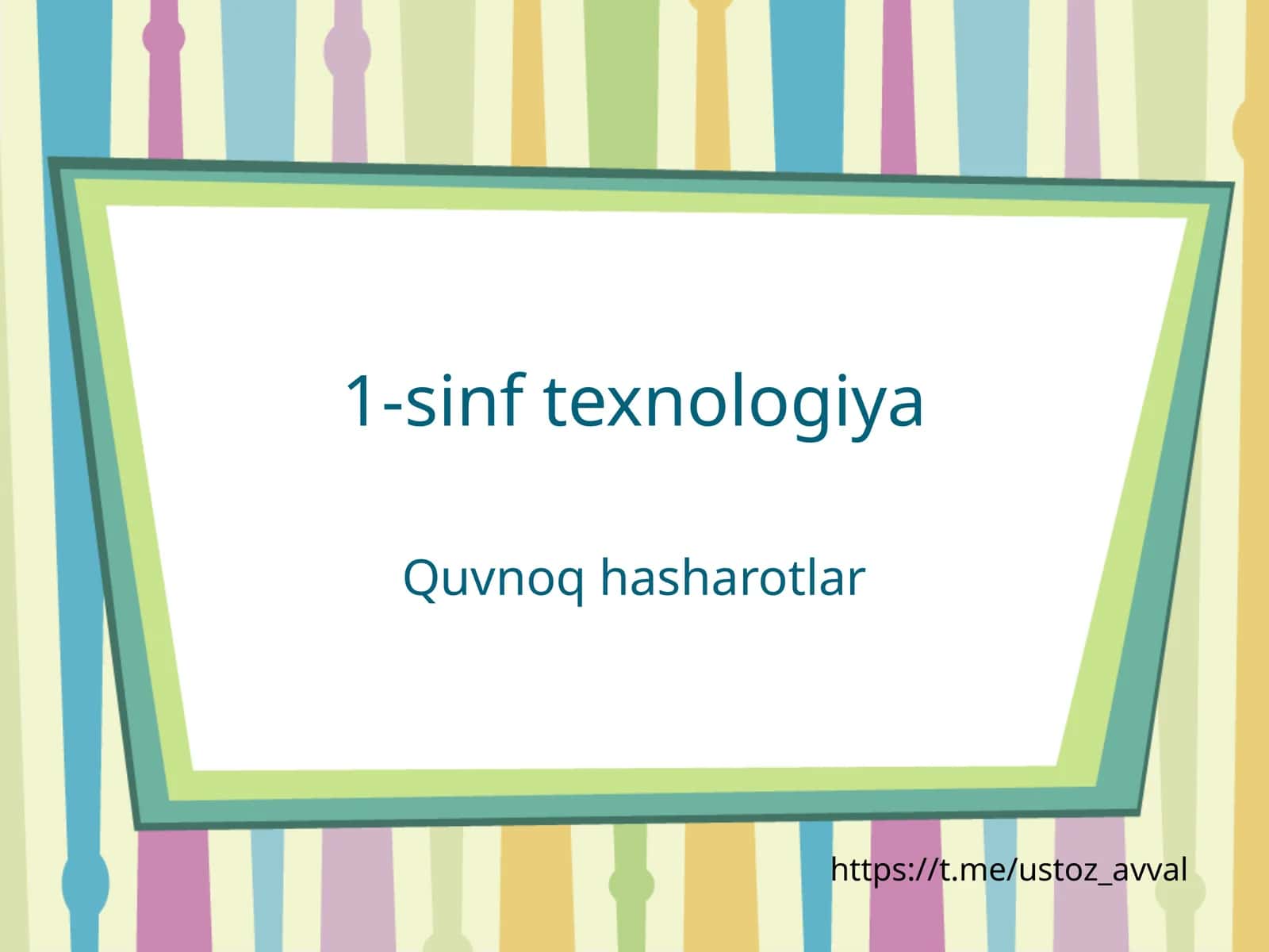 1-sinf texnologiya 1