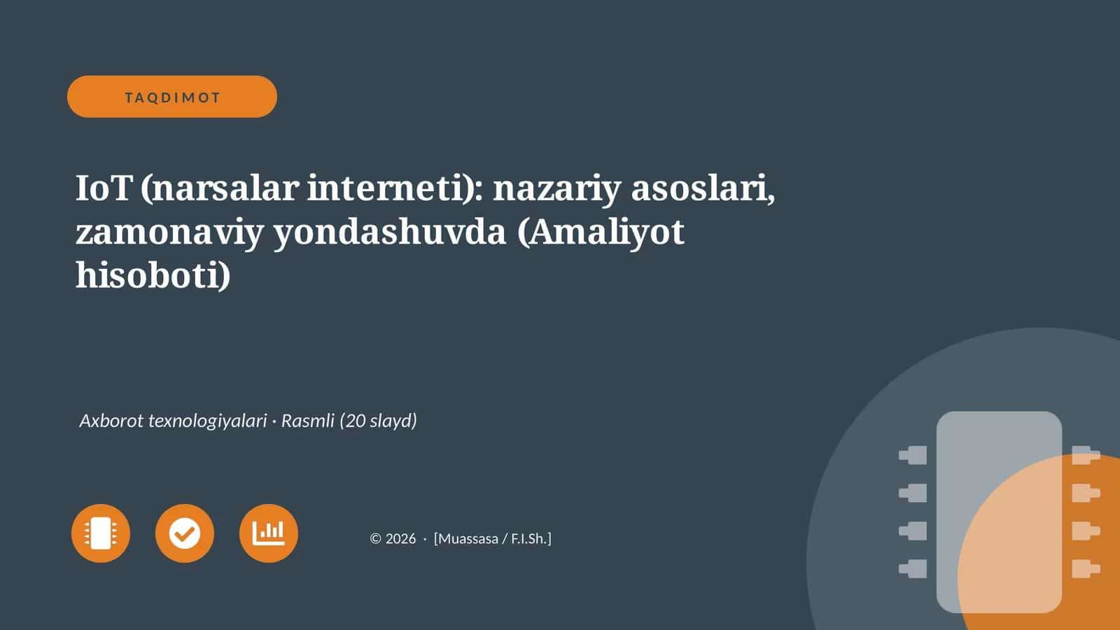 IoT (narsalar interneti): nazariy asoslari, zamonaviy yondashuvda (Amaliyot hisoboti) 1