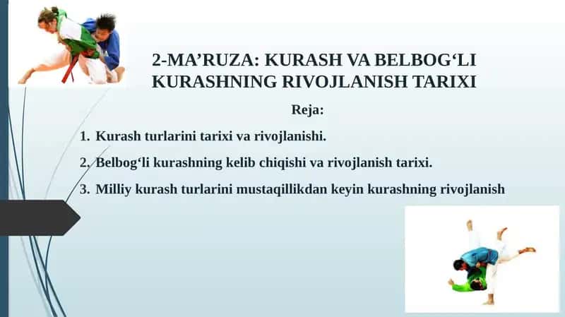 KURASH VA BELBOG‘LI KURASHNING RIVOJLANISH TARIXI 1