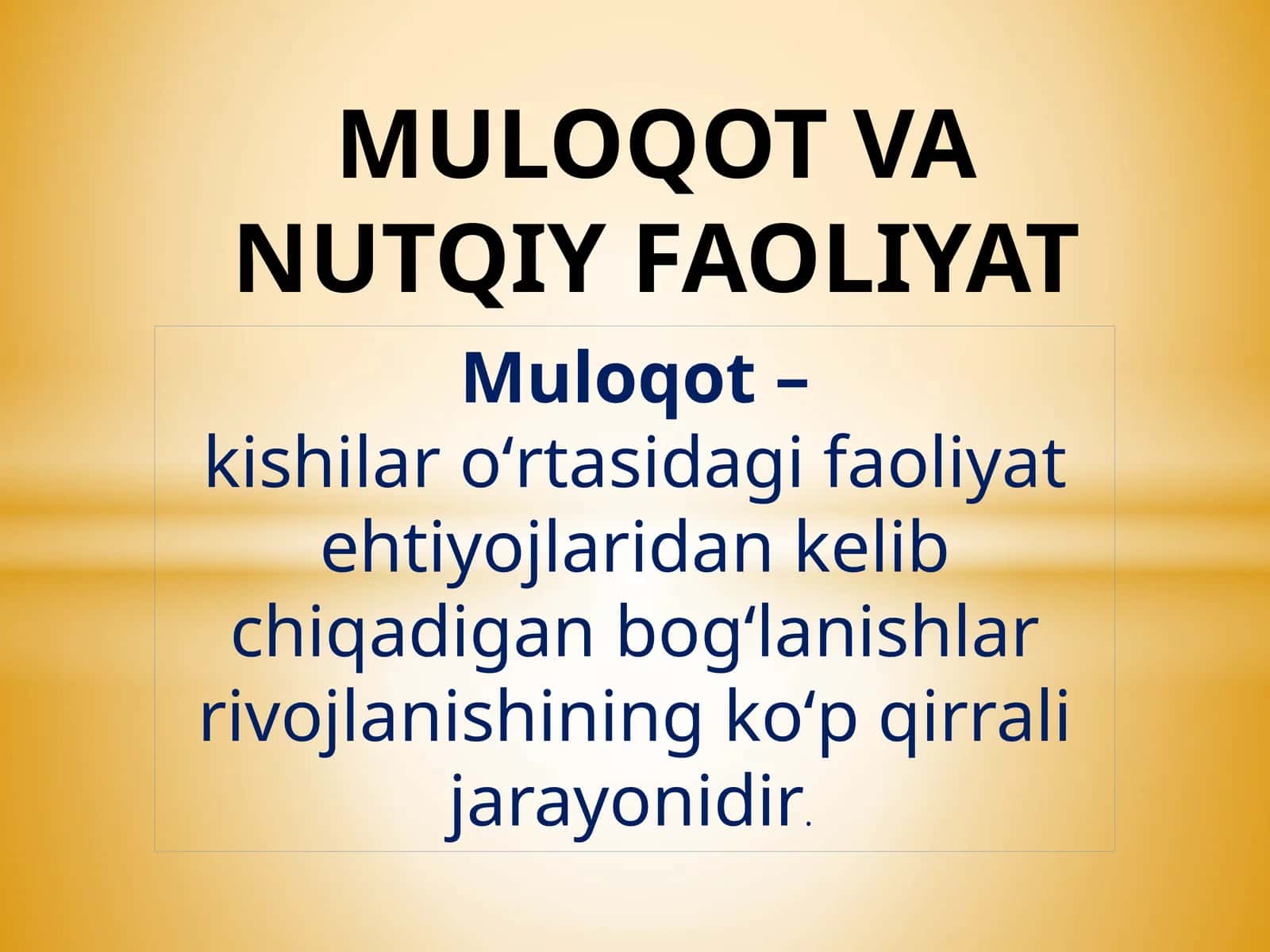 MULOQOT VA NUTQIY FAOLIYAT 1