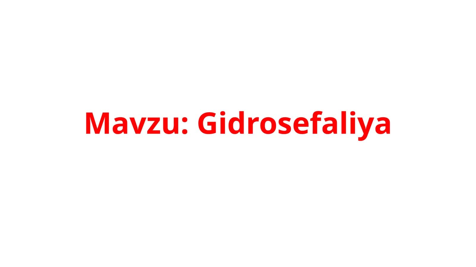 Gidrosefaliya 1