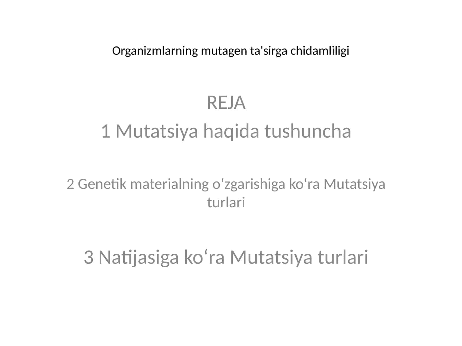 Organizmlarning mutagen ta'sirga chidamliligi 1