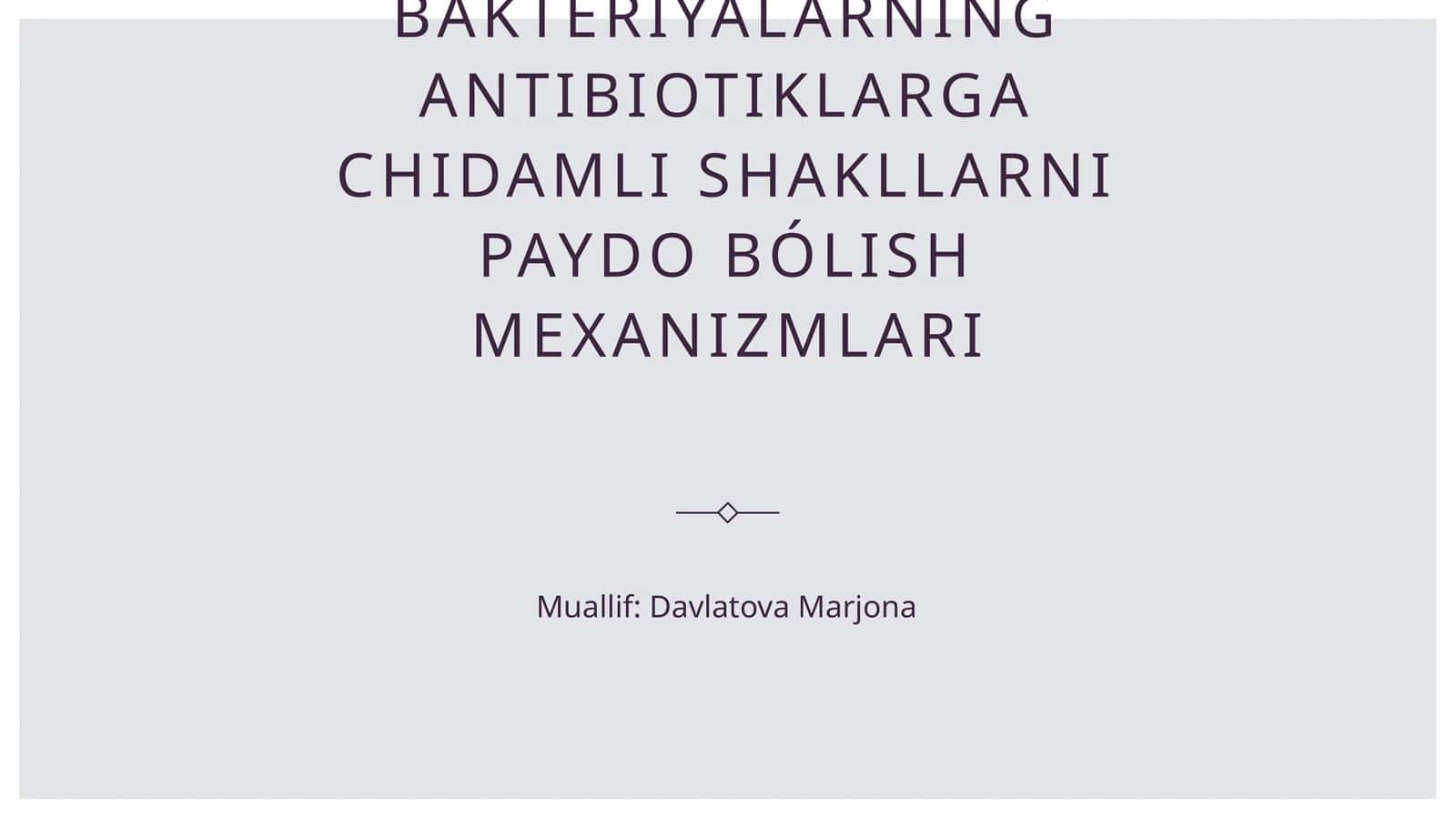 Bakteriyalarning antibiotiklarga chidamli shakllarni paydo bólish mexanizmlari 1