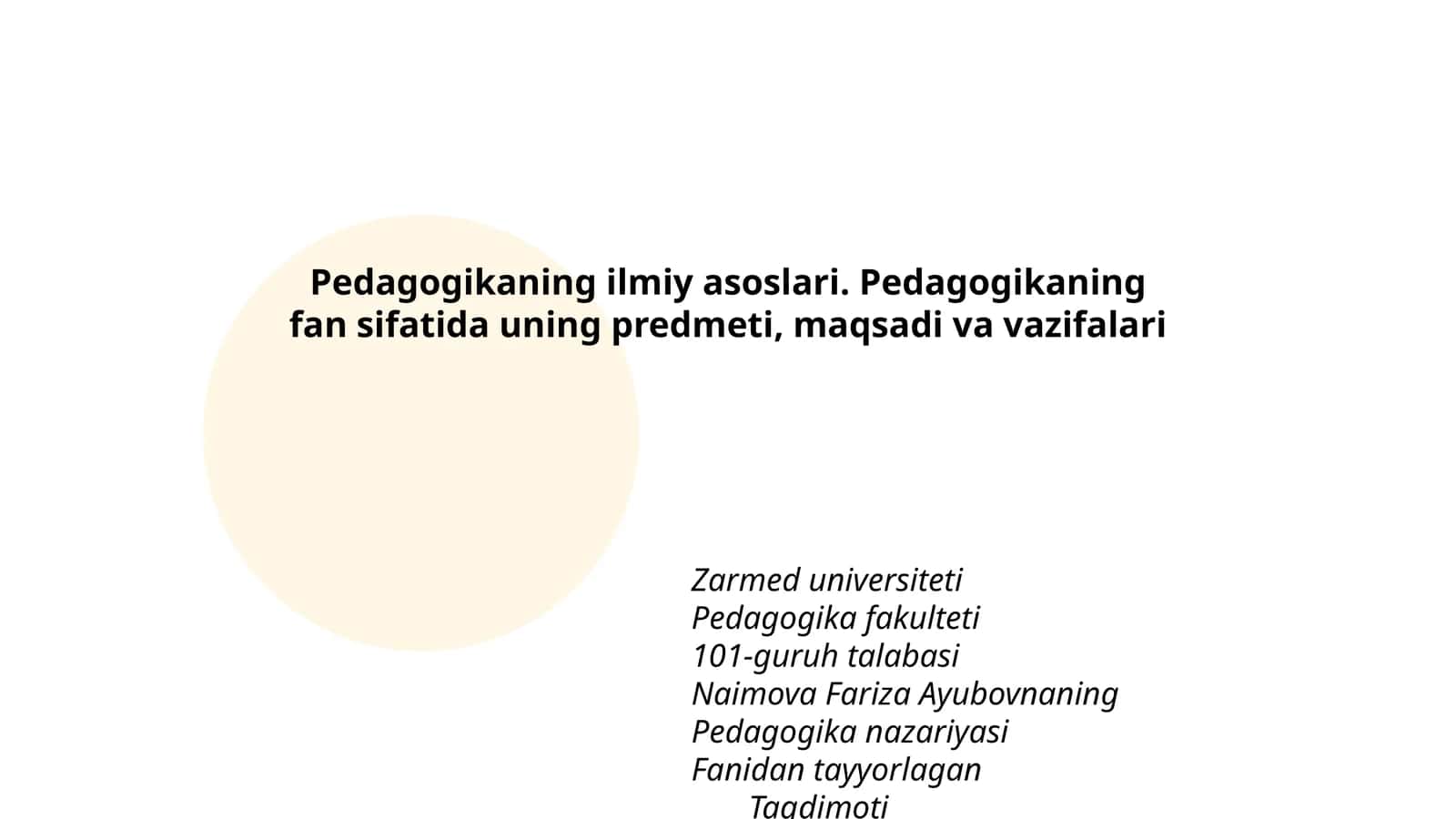 Pedagogikaning ilmiy asoslari 1