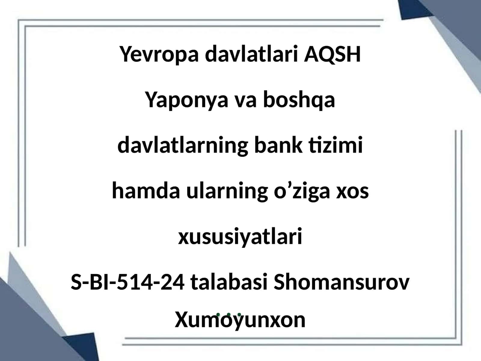 Yevropa davlatlarining bank tizimi 1