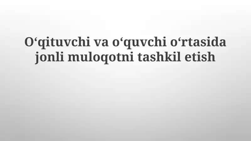 Muloqotning ahamiyati 1