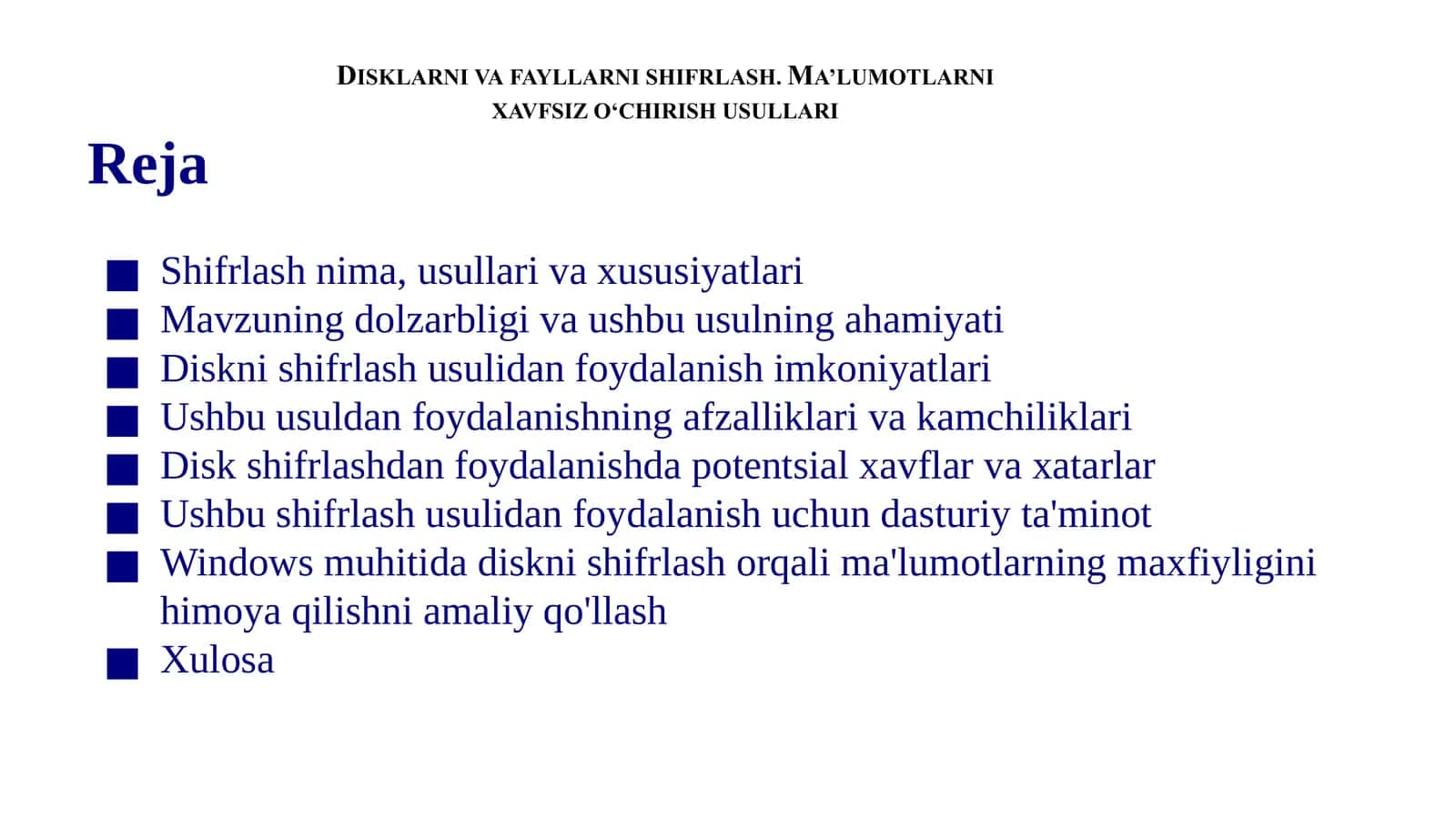 Disklarni va fayllarni shifrlash. Ma’lumotlarni xavfsiz o‘chirish usullari 1