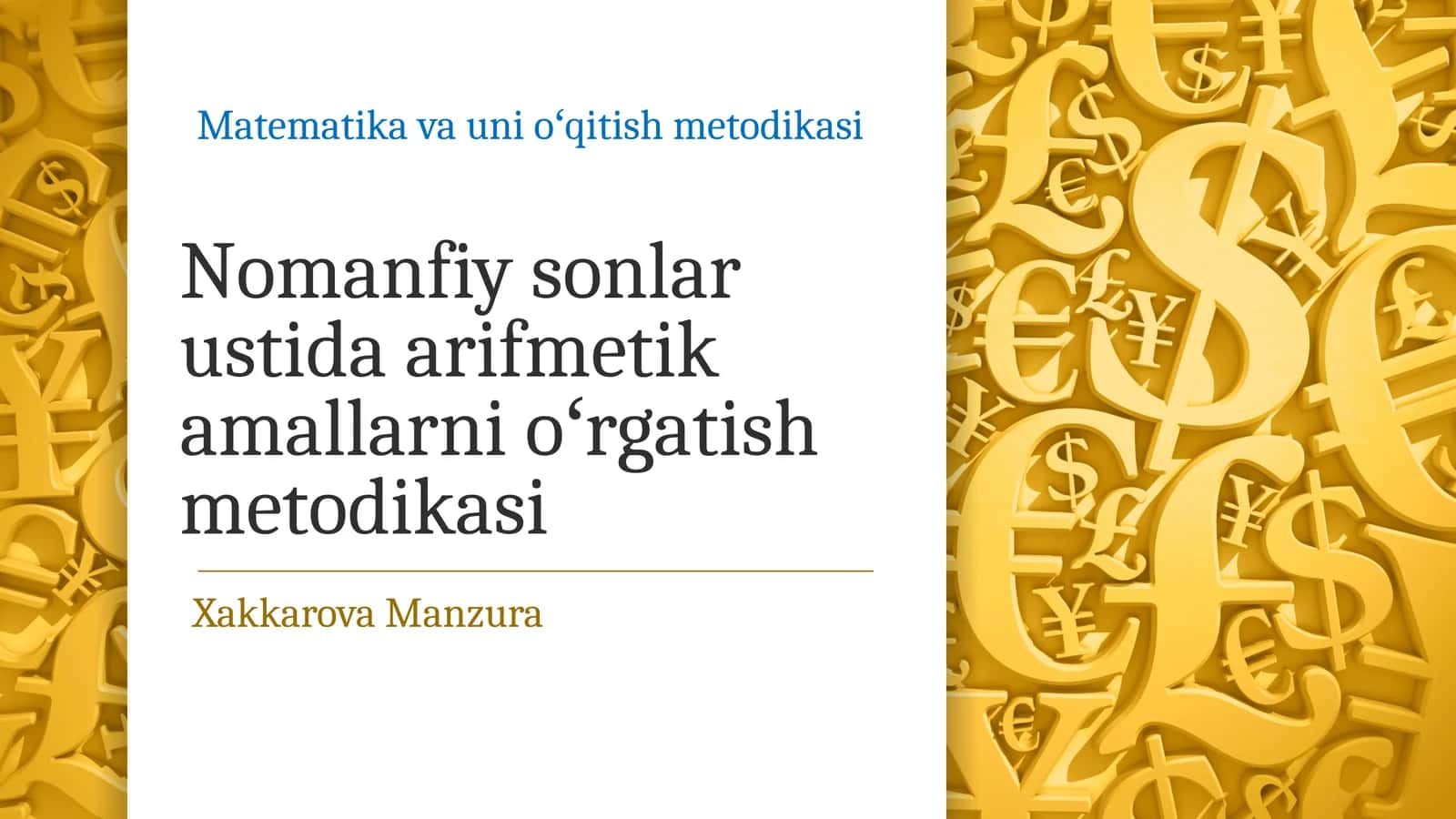 Nomanfiy sonlar ustida arifmetika amallarini oʻrgatish metodikasi 1