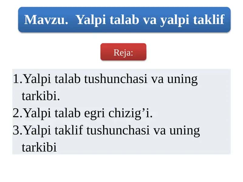 Yalpi talab tushunchasi va uning tarkibi 1