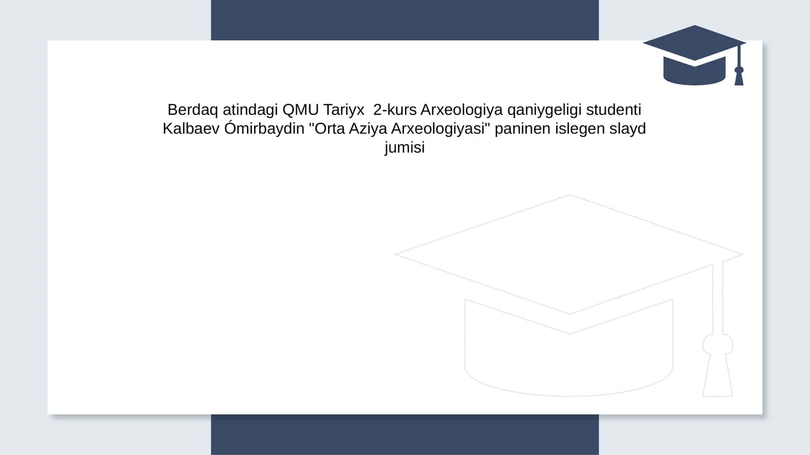 Orta Aziya Arxeologiyasi 1