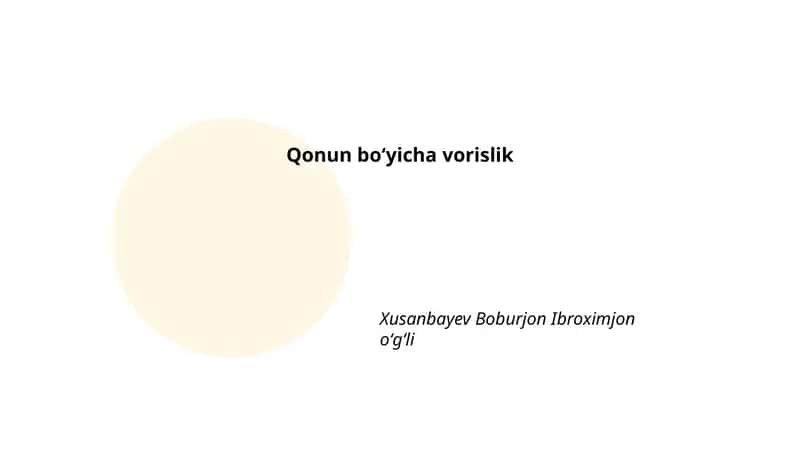 Qonun boʻyicha vorislik 1