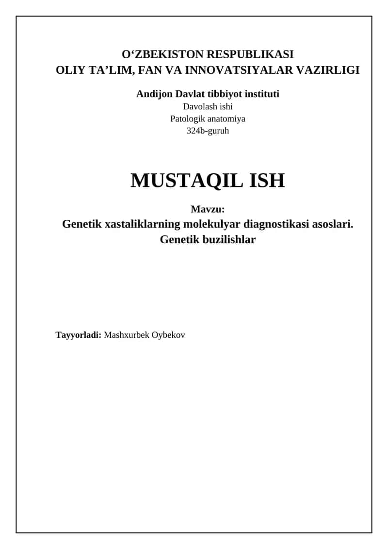 Genetik kasalliklarning molekulyar diagnostikasi asoslari 1