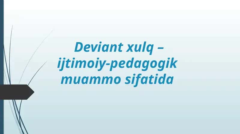 Deviant xulq 1