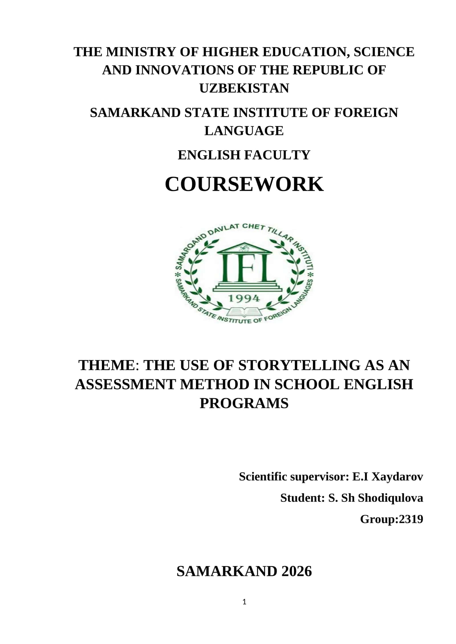 THE USE OF STORYTELLING AS AN ASSESSMENT METHOD IN SCHOOL ENGLISH PROGRAMS 1