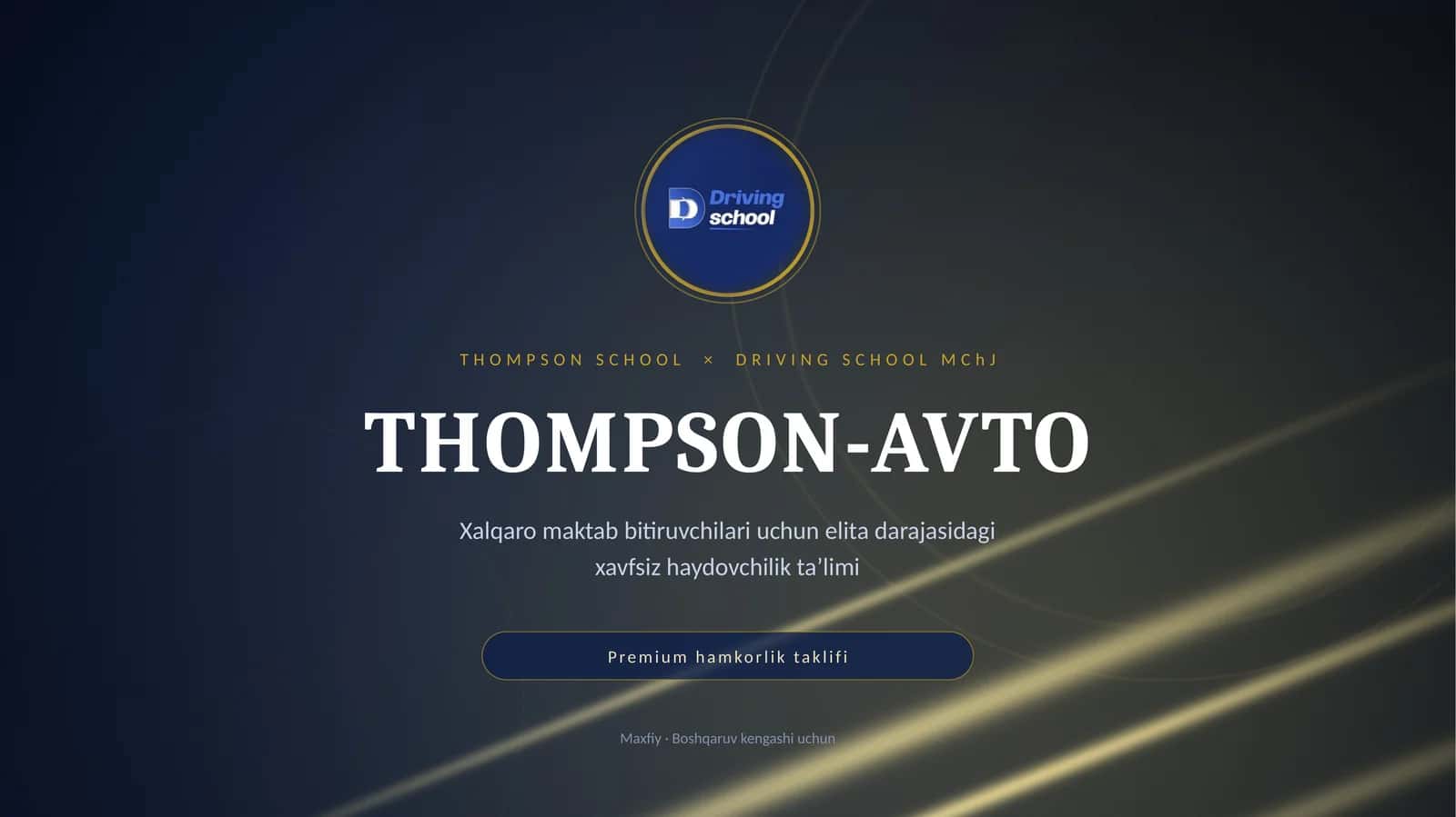 THOMPSON SCHOOL × DRIVING SCHOOL MChJ 1