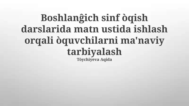 Boshlanĝich sinf òqish darslari 1