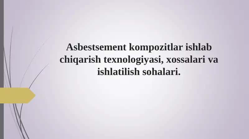 Asbestsement Kompozitlari Ishlab Chiqarish Texnologiyasi 1