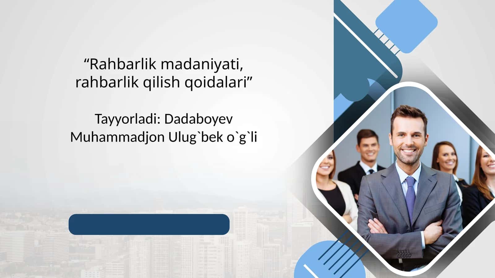 Rahbarlik madaniyatini o'qitish metodikasi 1