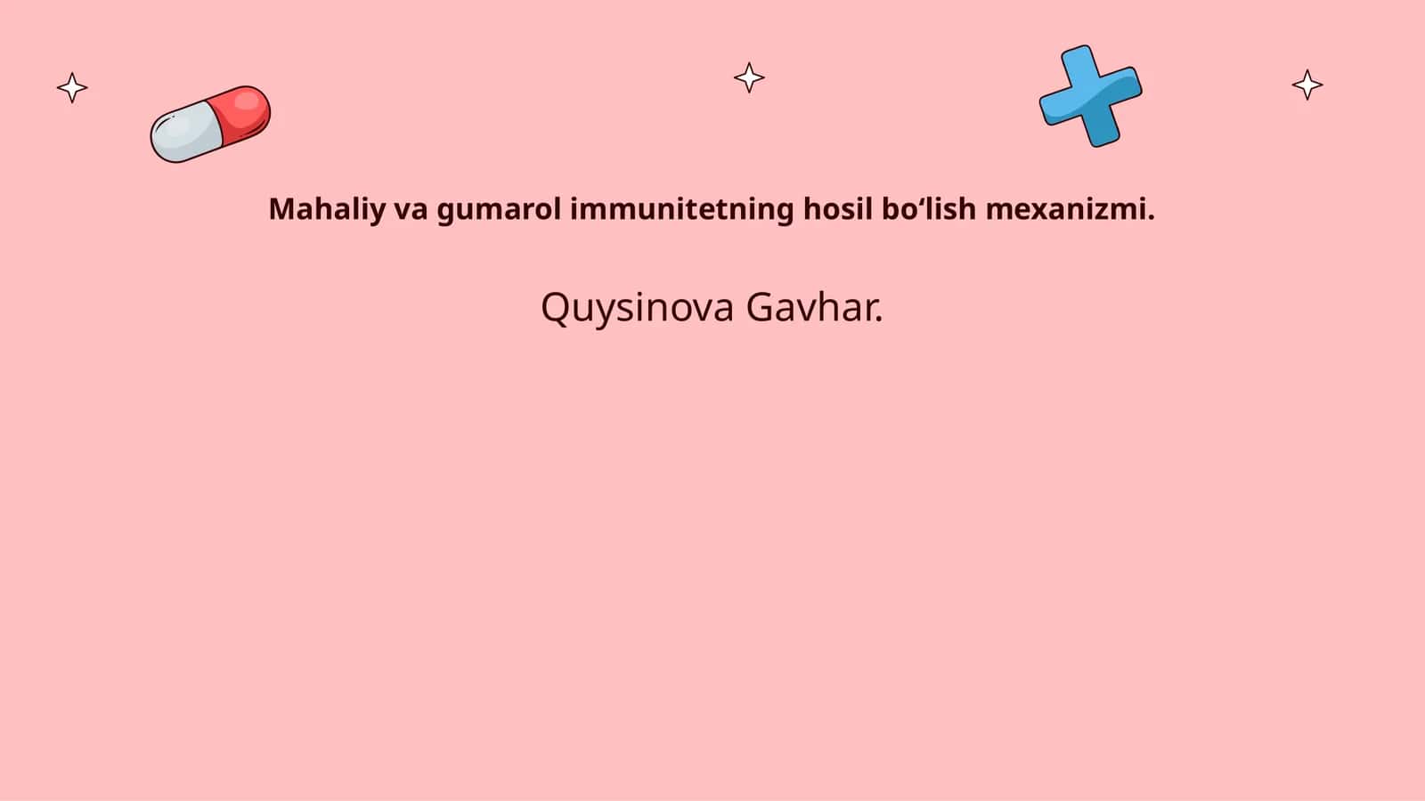 Mahaliy va gumarol immunitetning hosil boʻlish mexanizmi 1