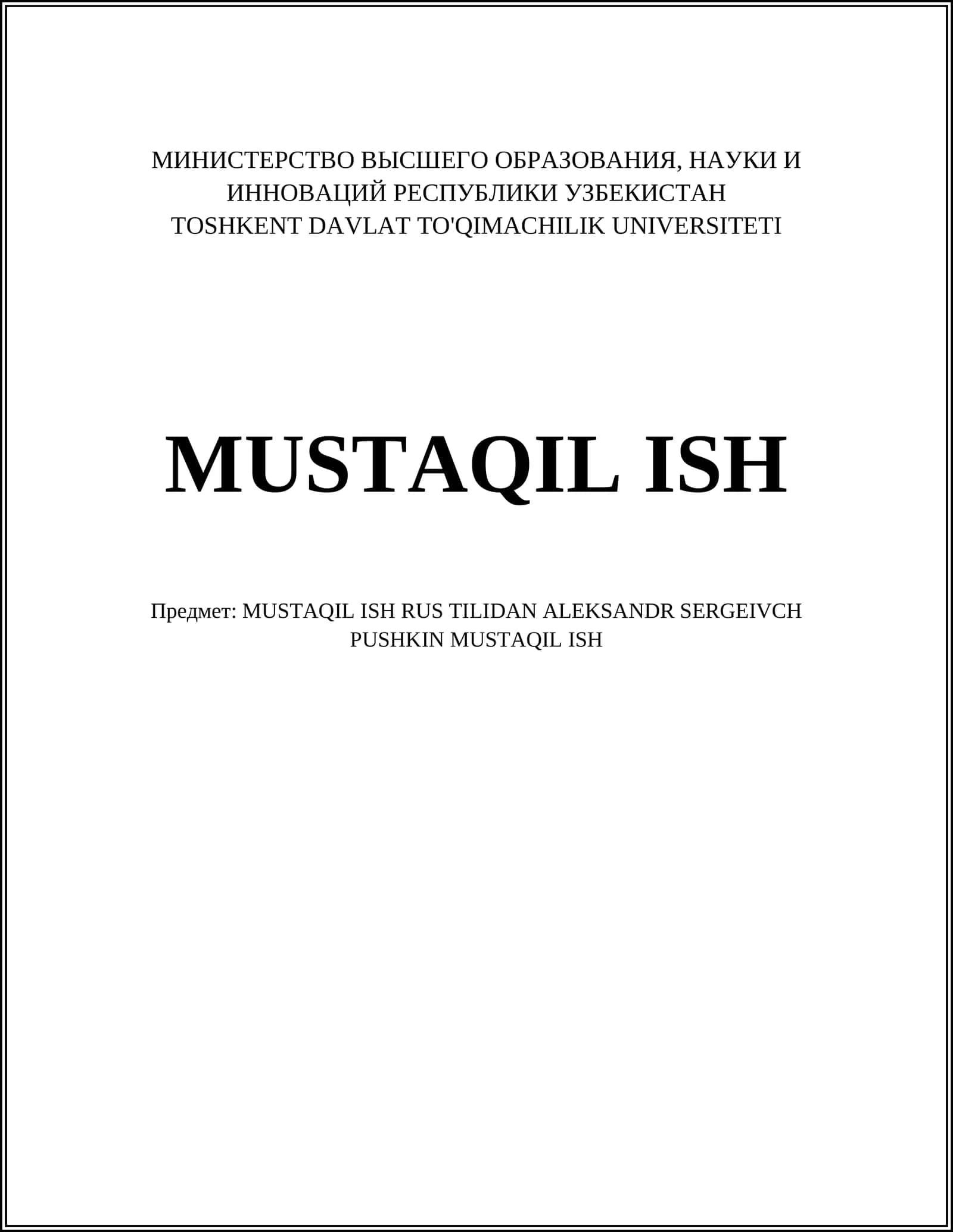 MUSTAQIL ISH RUS TILIDAN ALEKSANDR SERGEIVCH PUSHKIN MUSTAQIL ISH 1