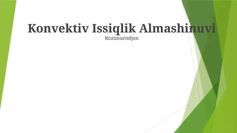 Konvektiv Issiqlik Almashinuvi 1