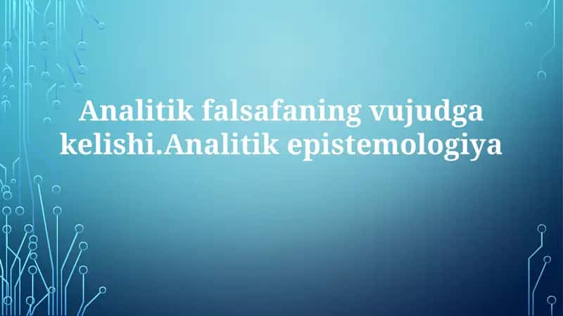 Analitikfalsafaningvujudgakelishi 1