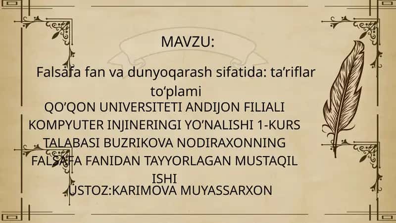 Falsafa fan va dunyoqarash sifatida: ta’riflar to‘plami 1