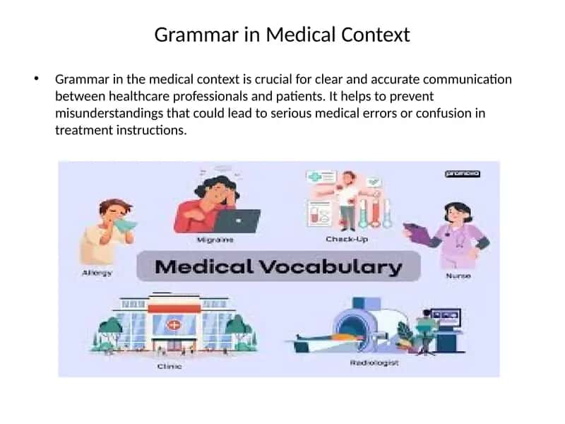 Grammar in Medical Context 1