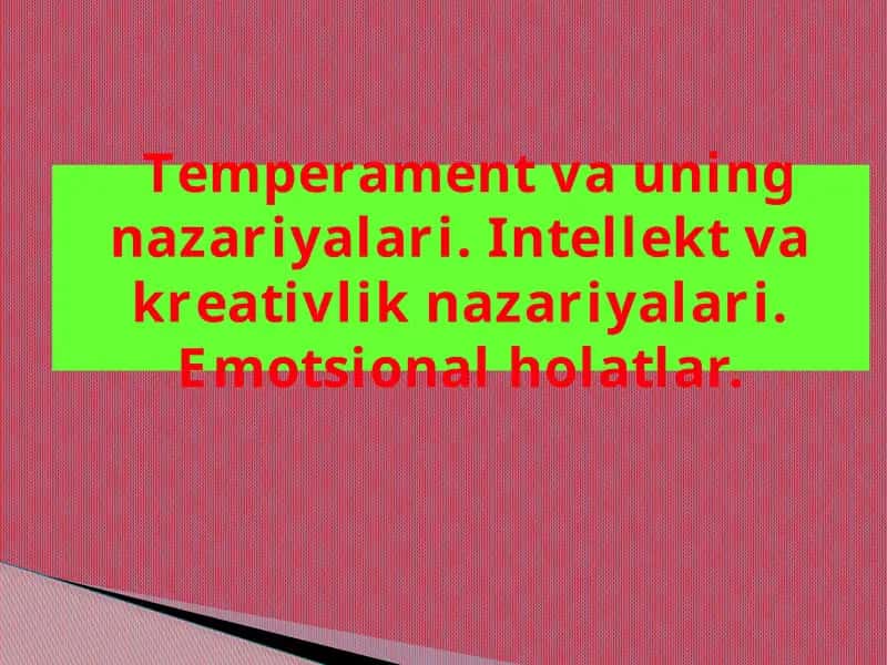 Temperament va uning nazariyalari 1