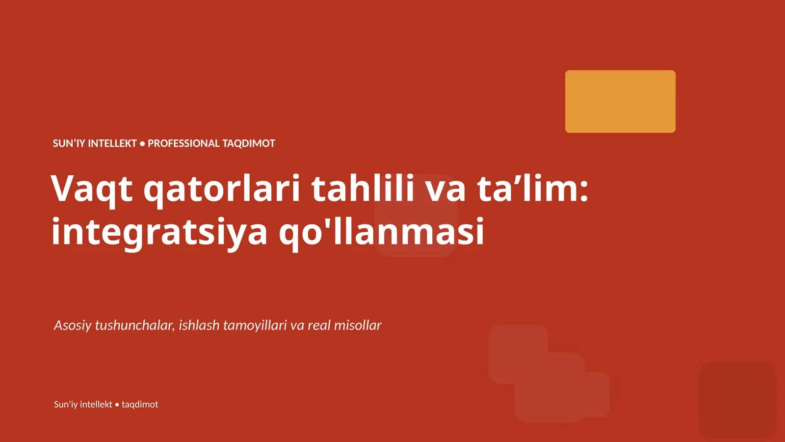 SUNʼIY INTELLEKT • PROFESSIONAL TAQDIMOT 1