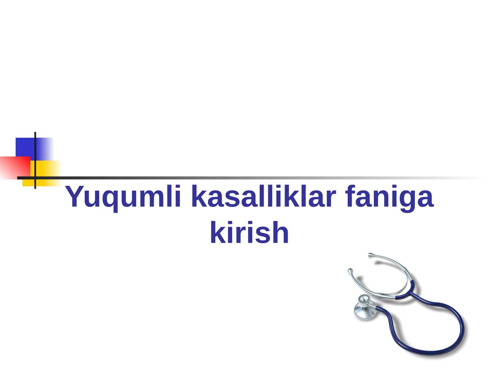 Yuqumli kasalliklar faniga kirish 1