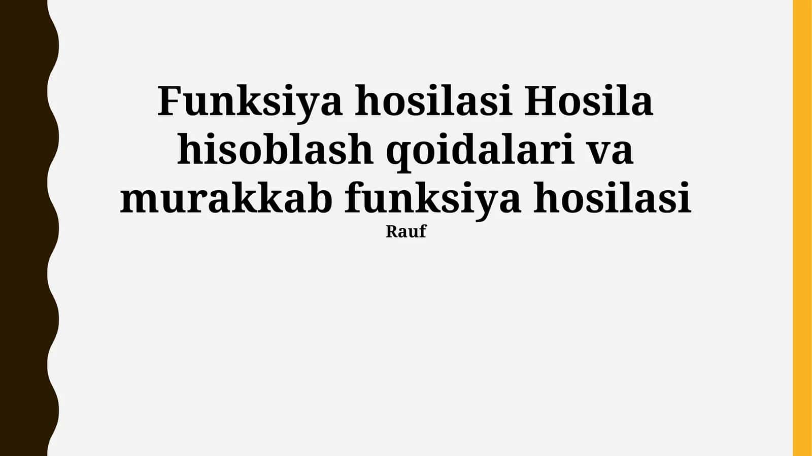 Murakkab funktsiyaning hosilasi 1