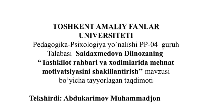 Tashkilot rahbari va xodimlarida mehnat motivatsiyasini shakillantirish 1