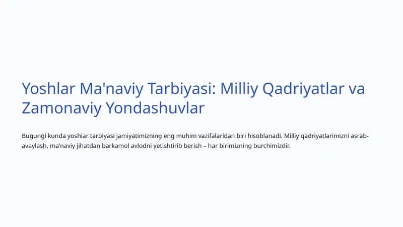Yoshlar Ma'naviy Tarbiyasi: Milliy Qadriyatlar va Zamonaviy Yondashuvlar 1