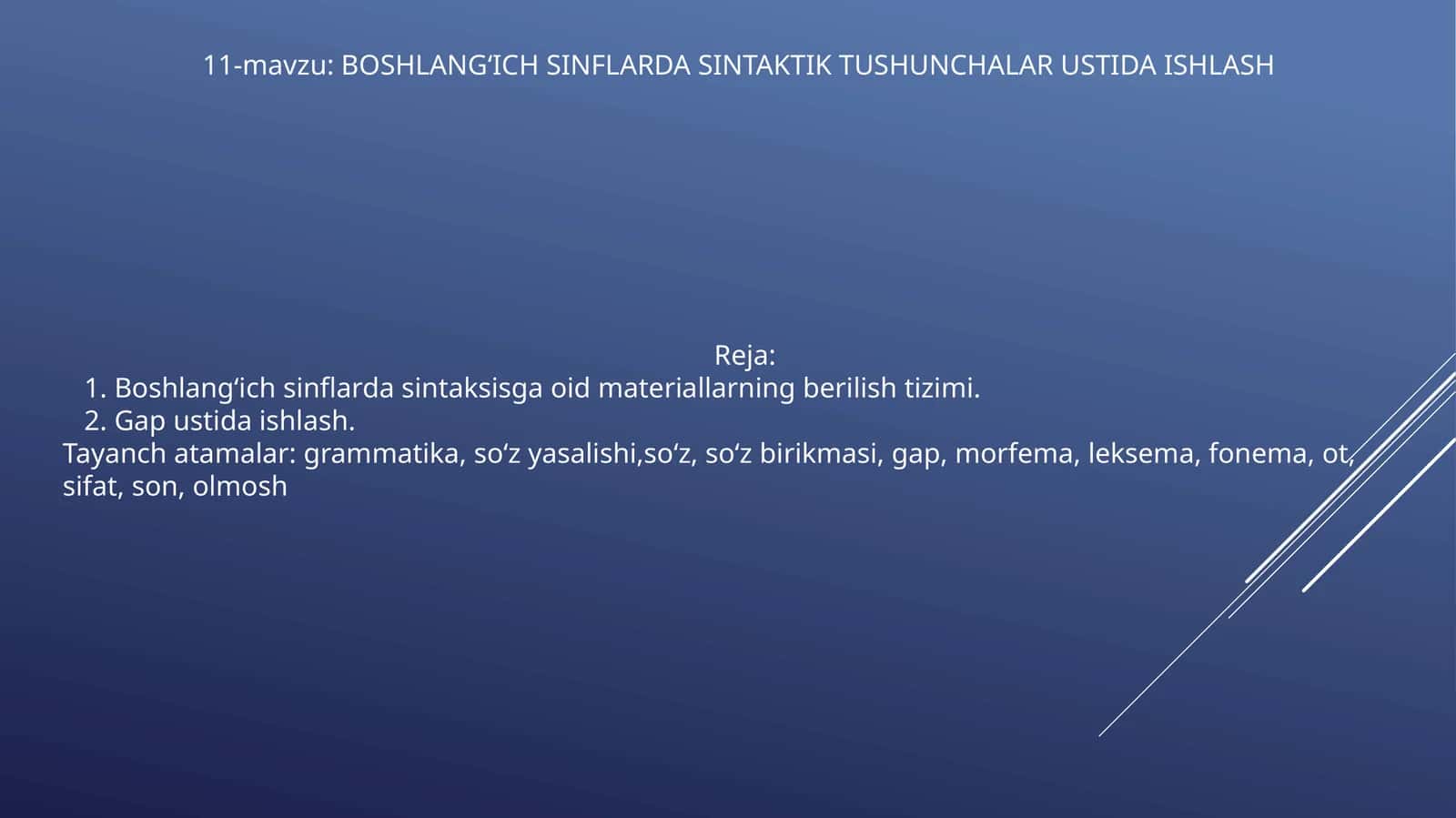 BOSHLANG‘ICH SINFLARDA SINTAKTIK TUSHUNCHALAR USTIDA ISHLASH 1