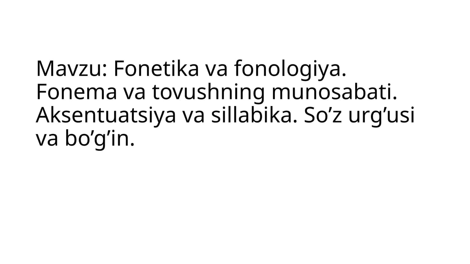 Fonetika va fonologiya 1