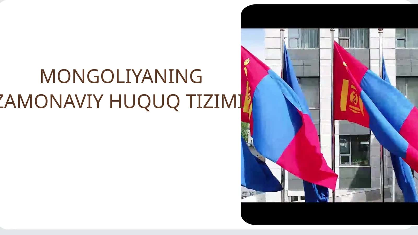 MONGOLIYANING ZAMONAVIY HUQUQ TIZIMI 1