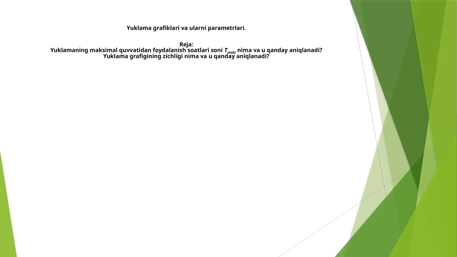 Yuklamagrafigi va yuklamalar 1