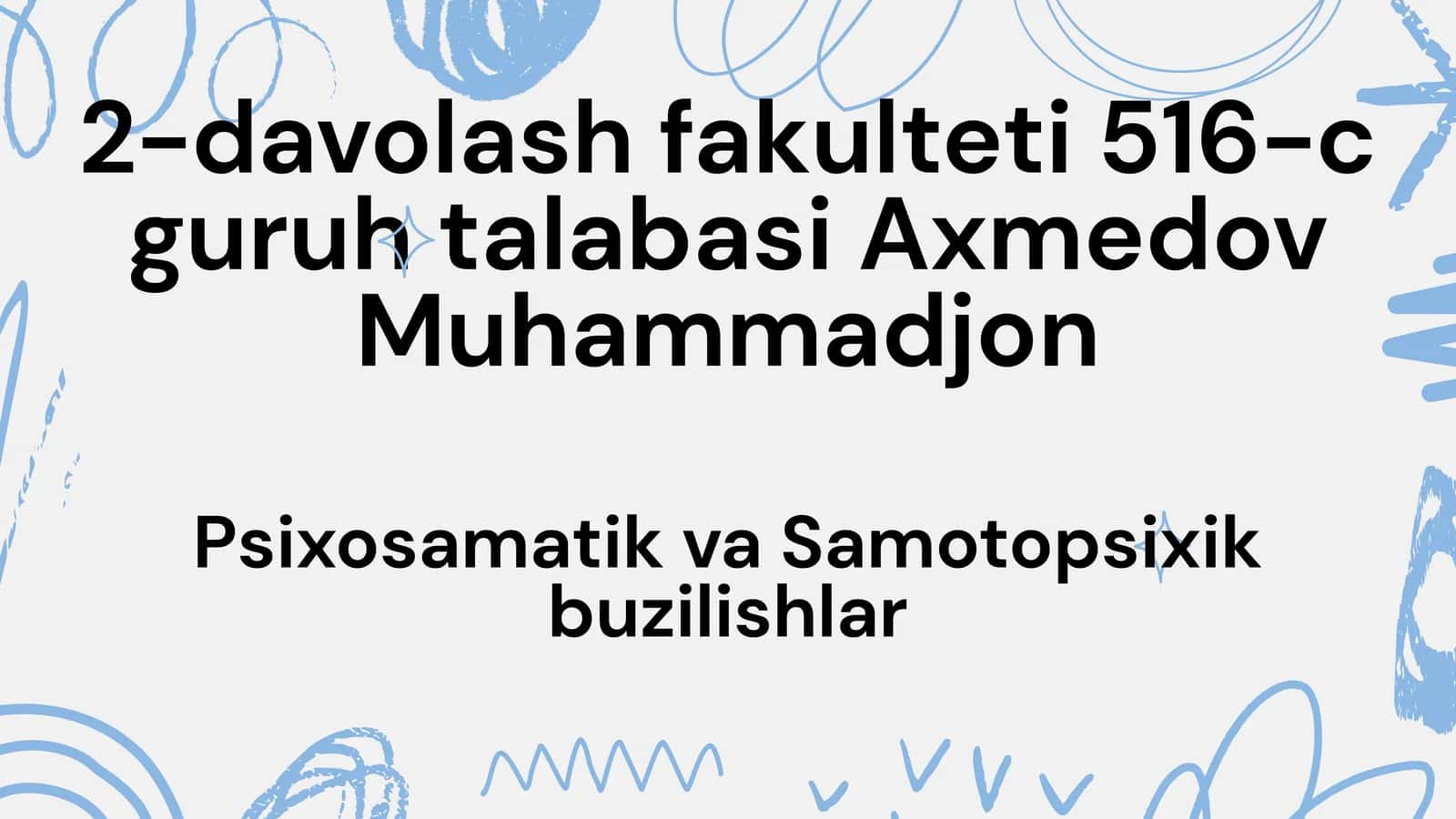 Psixosomatik va Samotopsixik buzilishlar 1